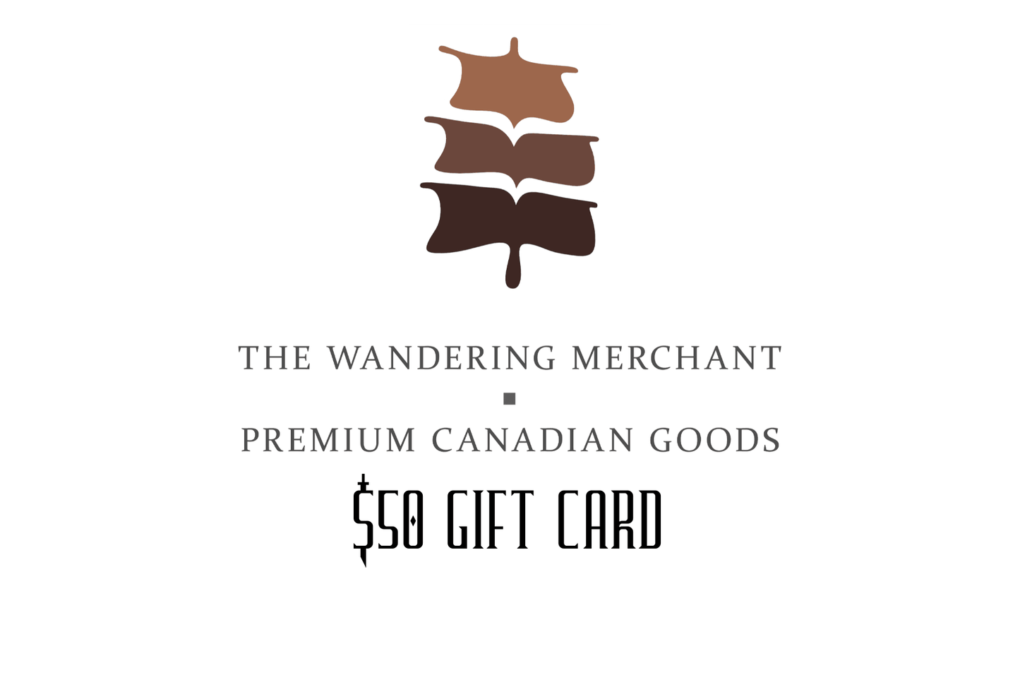 Gift Cards - The Wandering Merchant